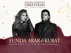 Funda Arar & Kubat Senfonik