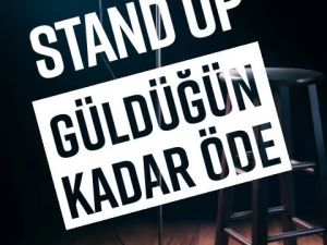 Güldüğün Kadar Öde - Stand up